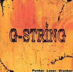 G-String : Punker Loser Drunker
